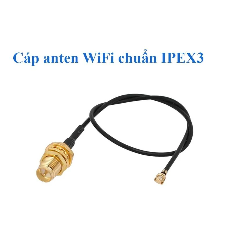 Cáp Anten Wireless có đầu bắt ốc jack SMA (cáp SMA sang IPEX3 - IPEX4 )