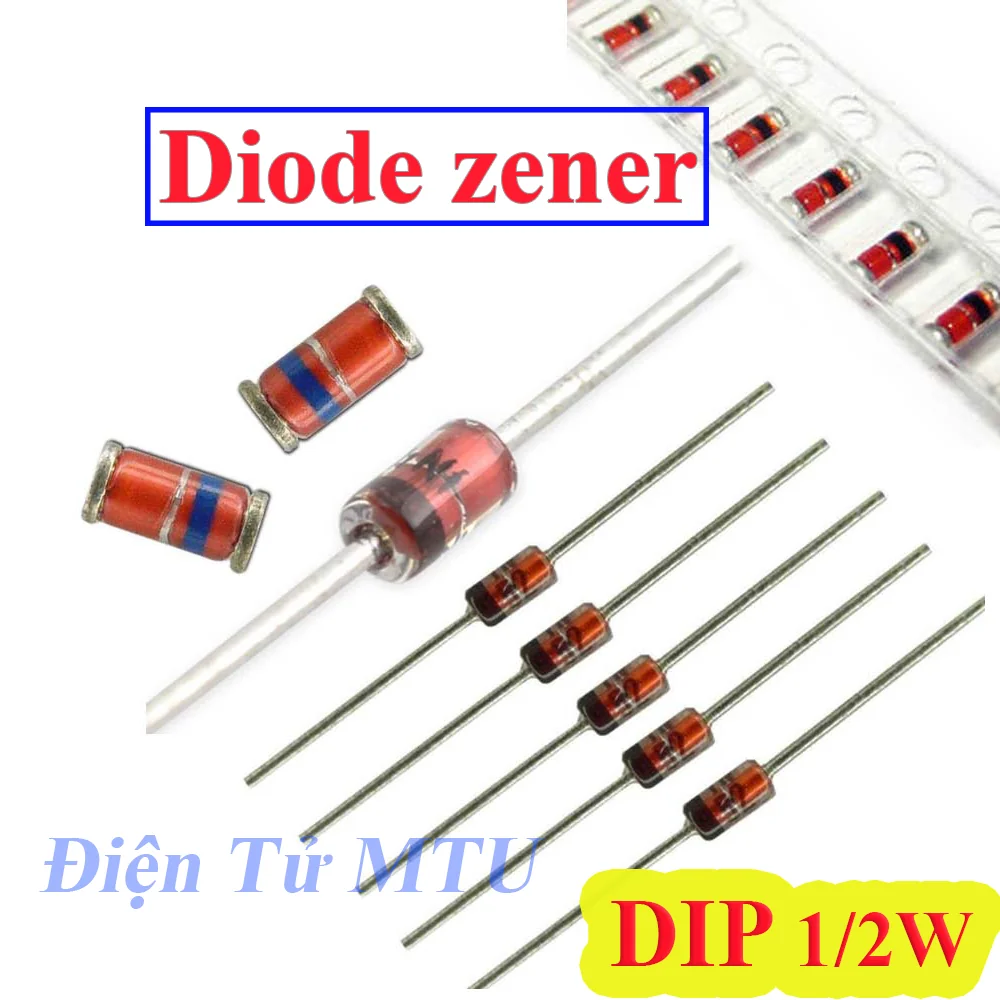 Diode Zener 1/2W - chân cắm DIP - Nhiều loại - (túi 10 con)